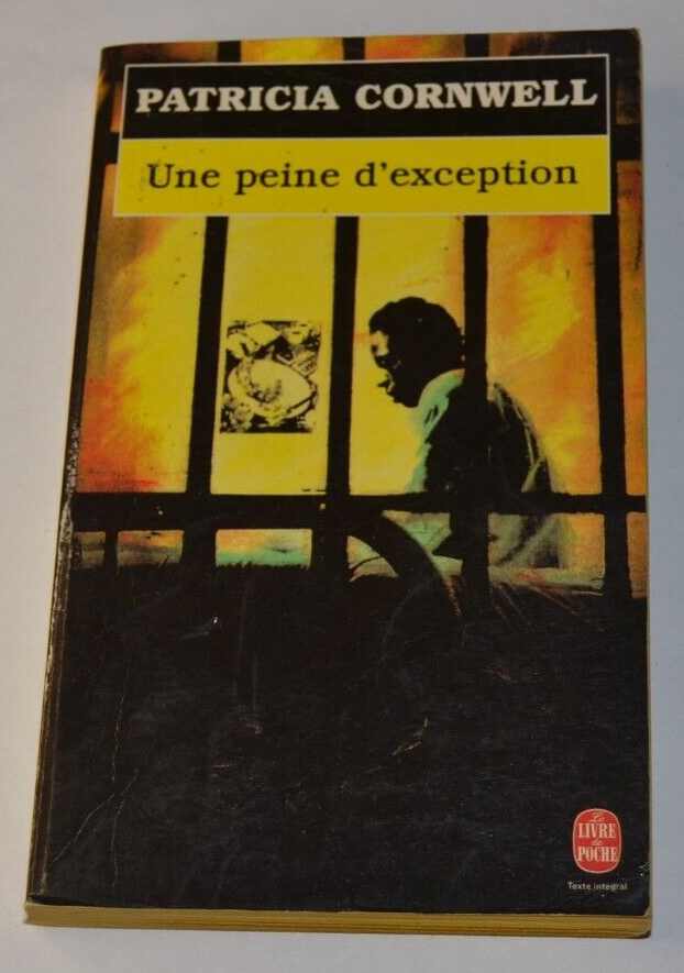 Une peine d'exception - Patricia Cornwell - livre