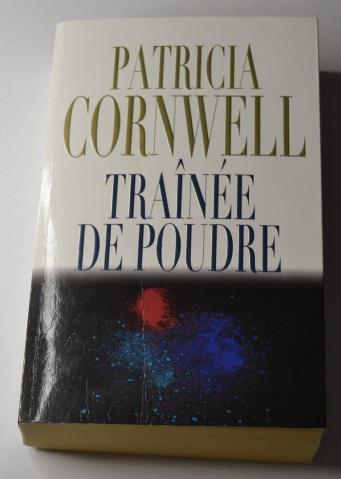 Trainée de poudre - Patricia Cornwell- livre