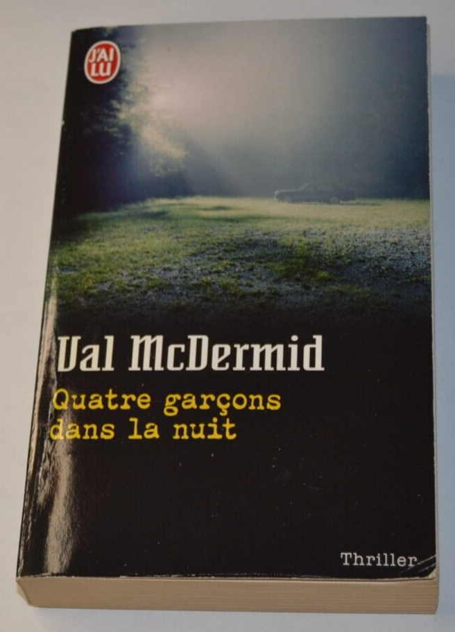 Quatre garçons dans la nuit - Val McDermid - livre