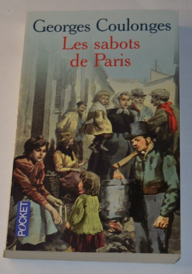 Les sabots de Paris - Georges Coulonges - Livre