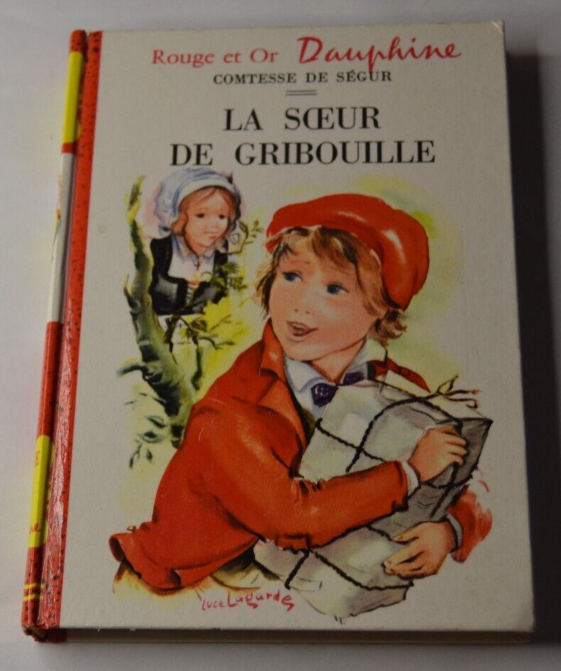 La soeur de Gribouille - Comtesse de Ségur - livre
