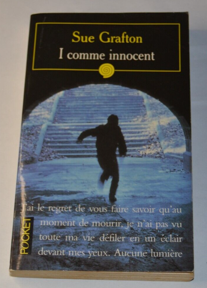 I comme innocent - Sue Grafton - livre