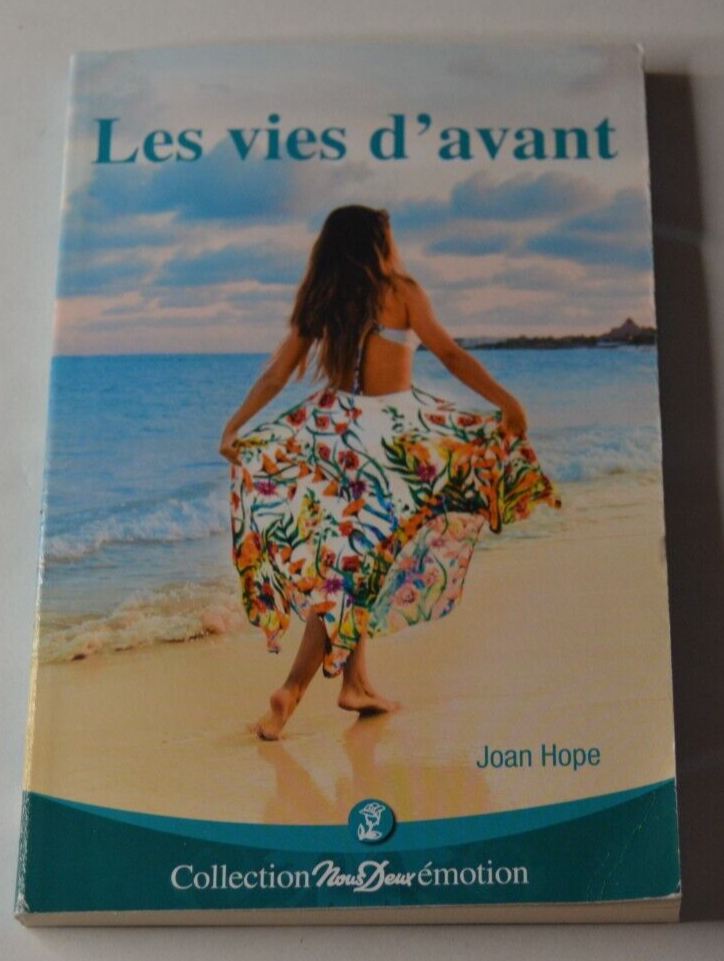 Les vies d'avant - Joan Hope - Collection Nous Deux - livre