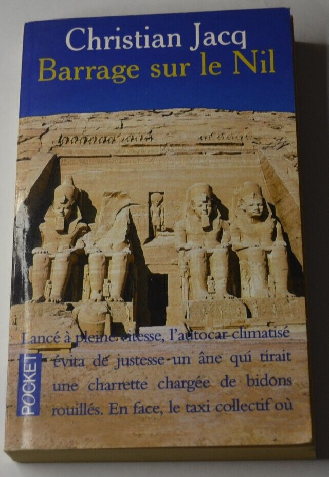 Barrage sur le Nil - Christian Jacq - livre