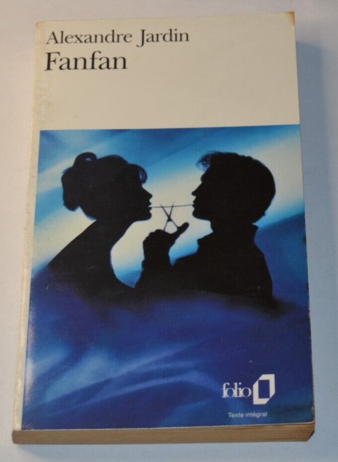 Fanfan - Alexandre Jardin - livre