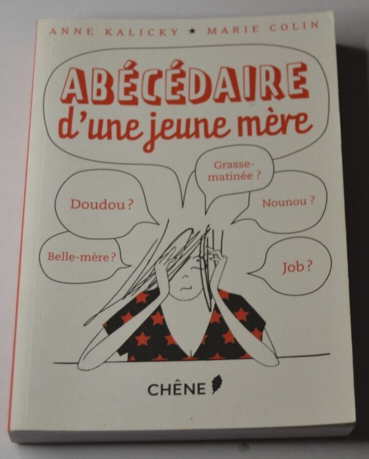 Abécédaire d'une jeune mère - Anne Kalicky - Marie colin - livre