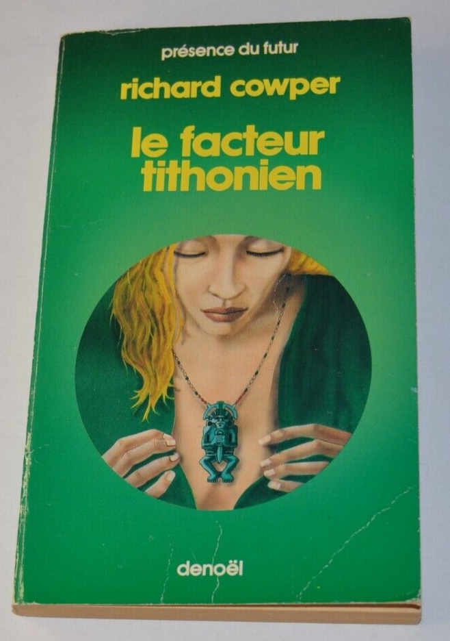 Le facteur Tithonien - Richard Cowper - livre
