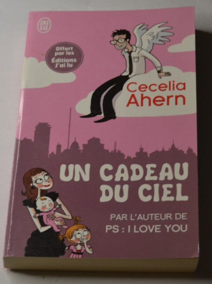 Un cadeau du ciel - Cécilia Ahern - livre