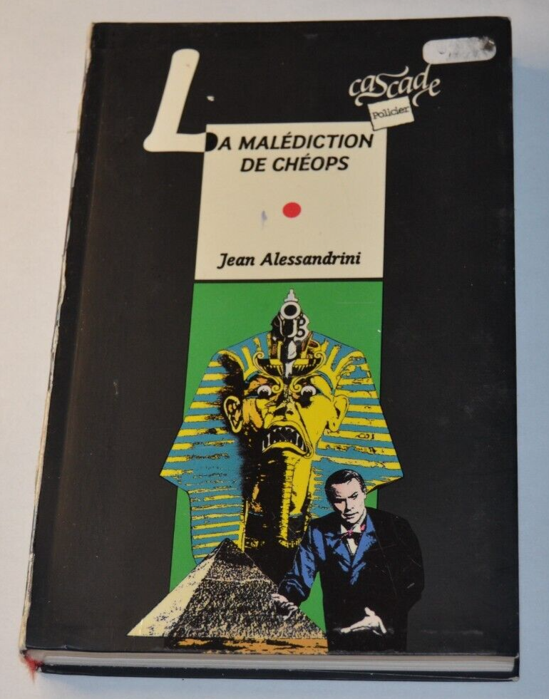 La malédiction de Chéops - Jean Alessandrini - livre