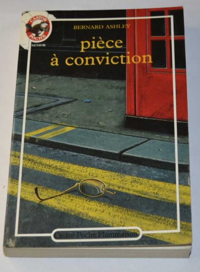 Pièce à conviction - Bernard Ashley - livre
