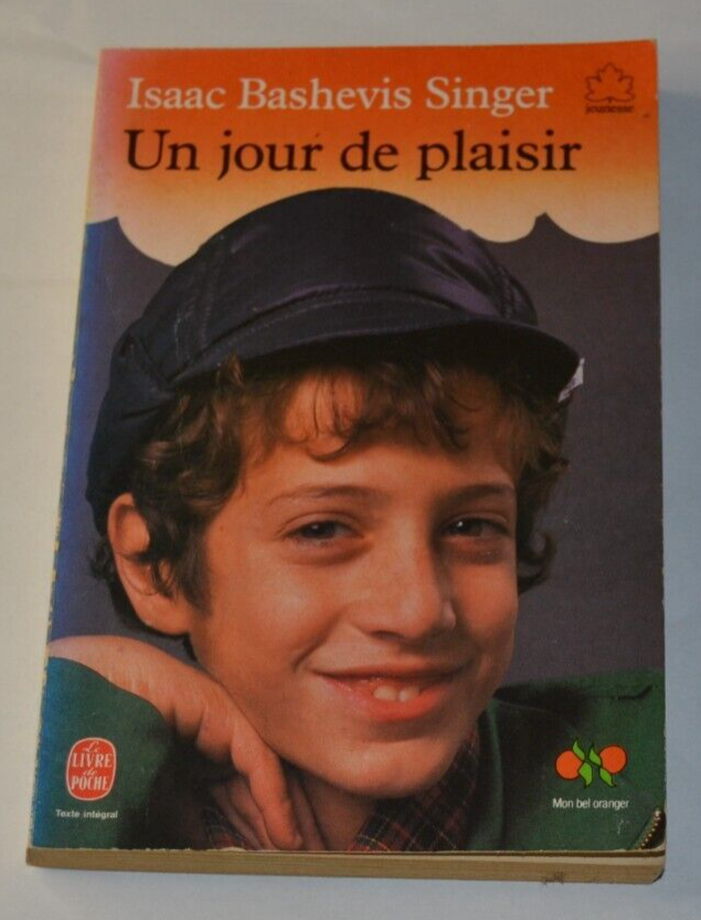 Un jour de plaisir - Isaac Bashevis Singer - livre
