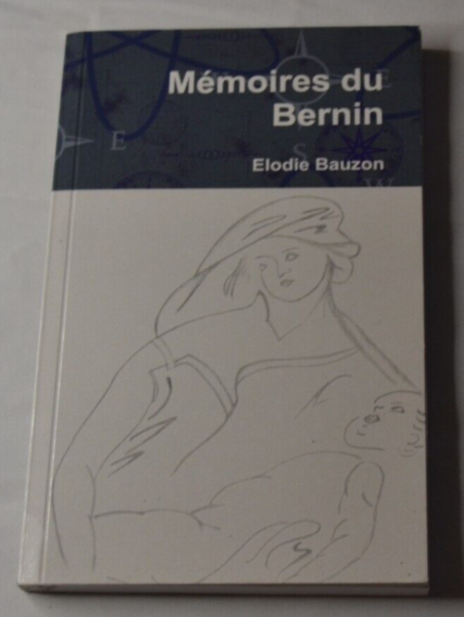 Mémoires du Bernin - Elodie Bauzon - livre