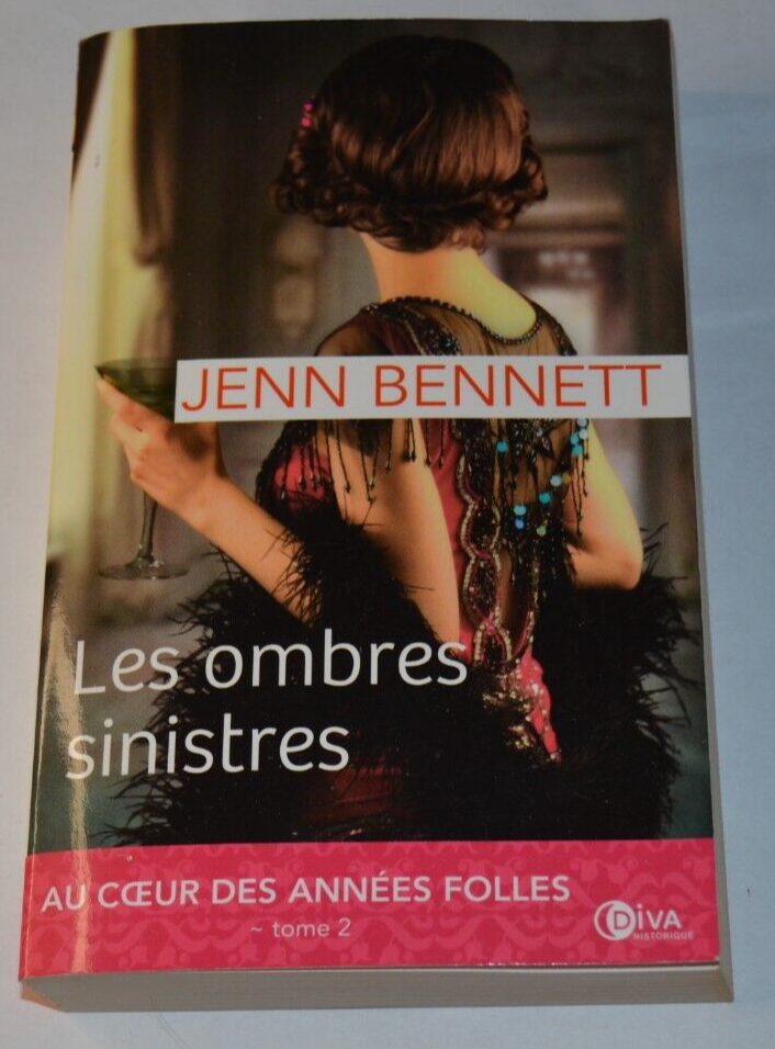 Les ombres sinistres - au coeur des années folles tome 2 - Jenn Bennett - livre