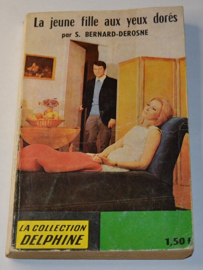La jeune fille aux yeux dorés - S. Bernard-Derosne - livre