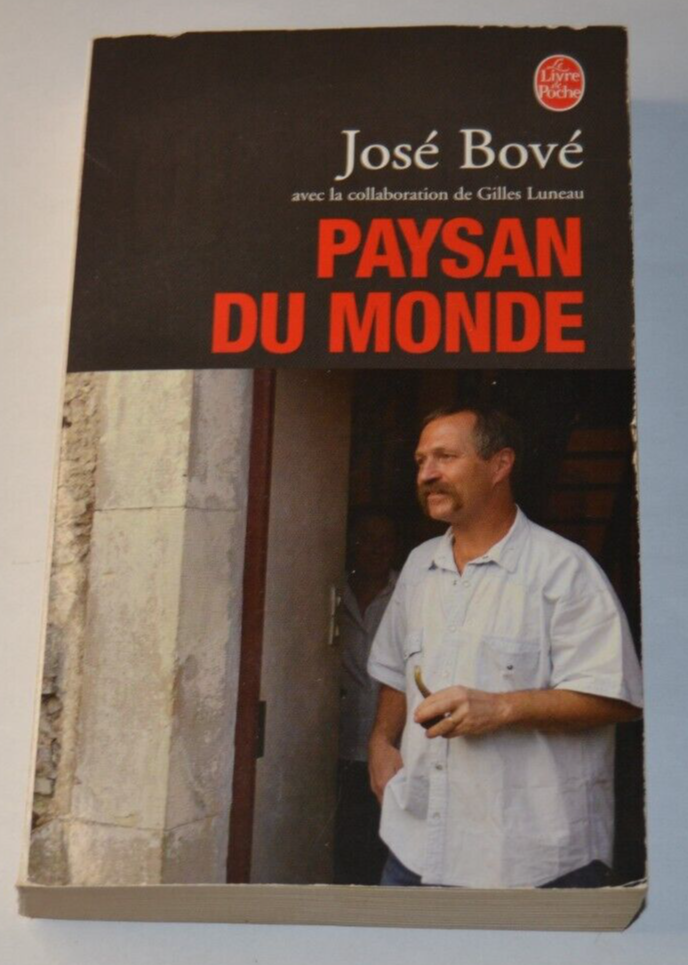Paysan du monde - José Bové - livre