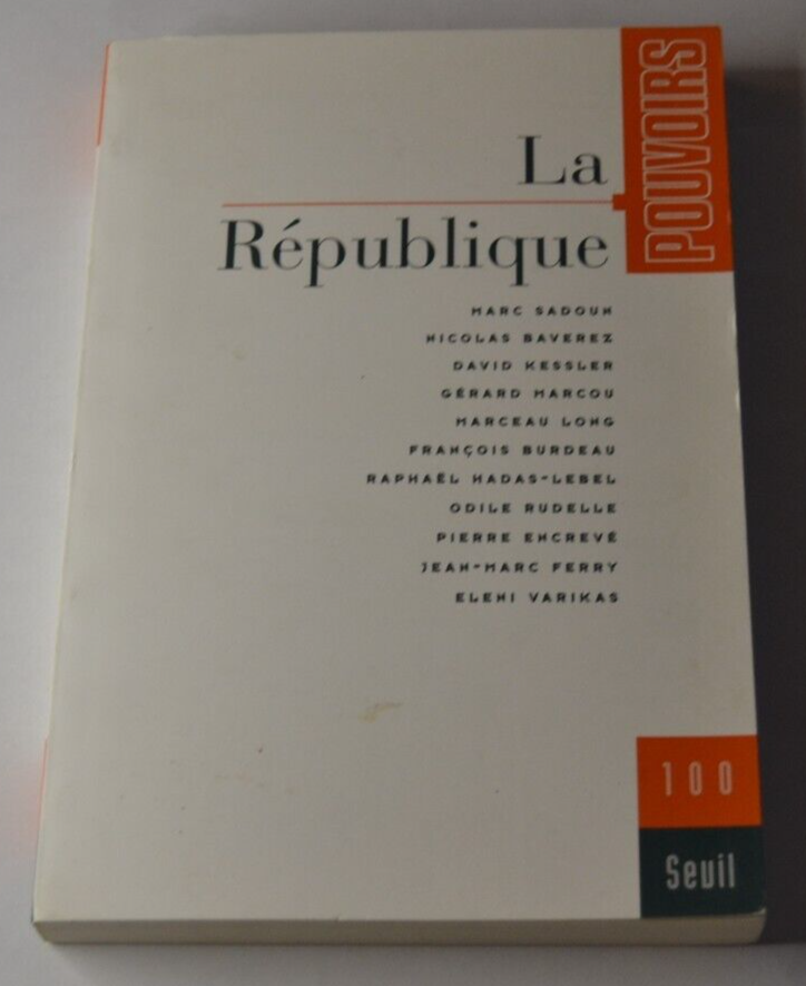 La République - Pouvoirs 100 - livre