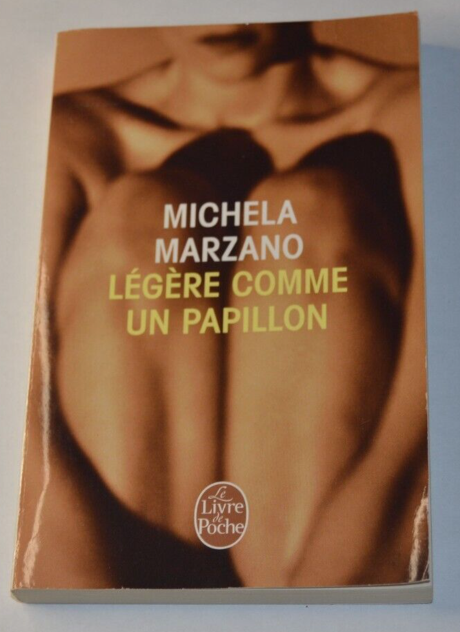 Légère comme un papillon - Michela Marzano - livre