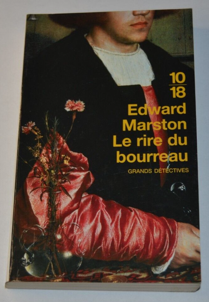 Le rire du bourreau - Edward Marston - livre