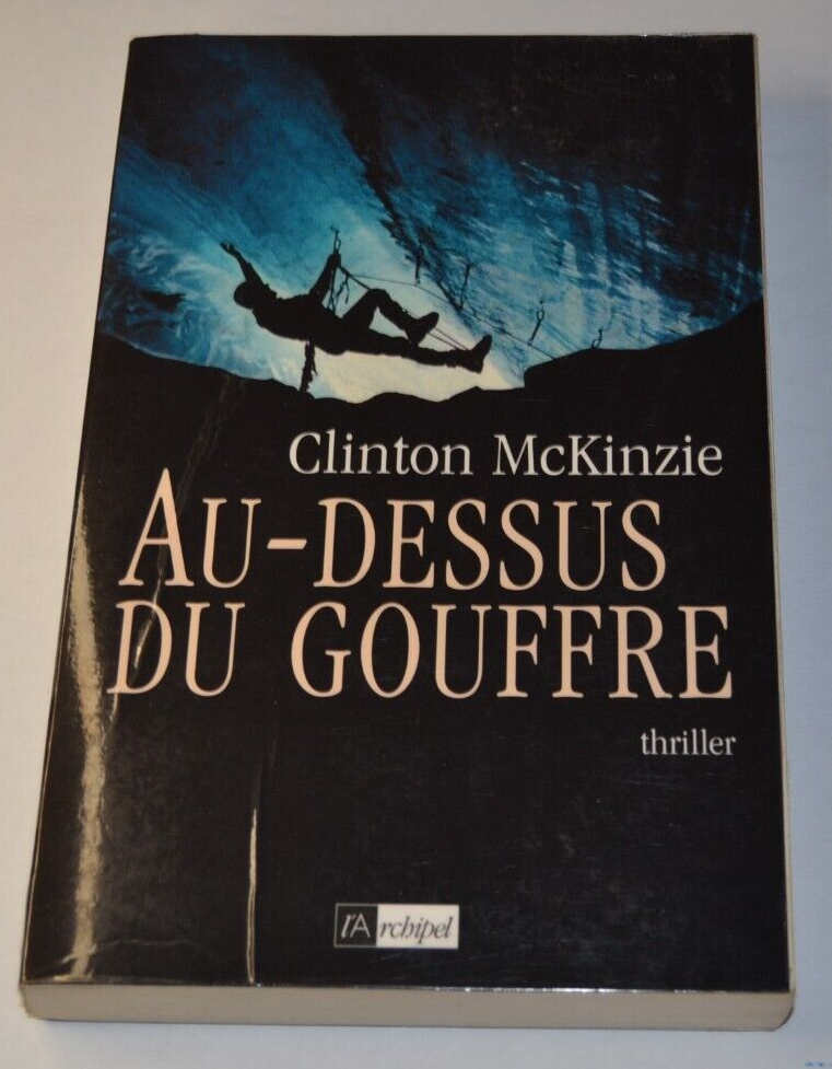 Au-dessus du gouffre - Clinton McKinzie - livre