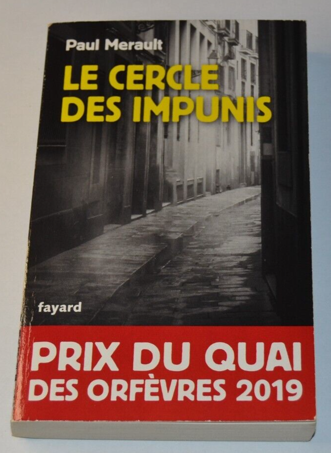 Le cercle des impunis - Paul Merault - livre