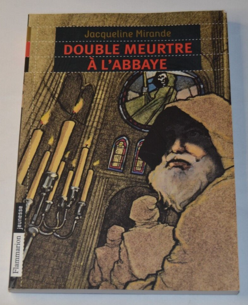 Double meurtre à l'abbaye - Jacqueline Mirande - livre