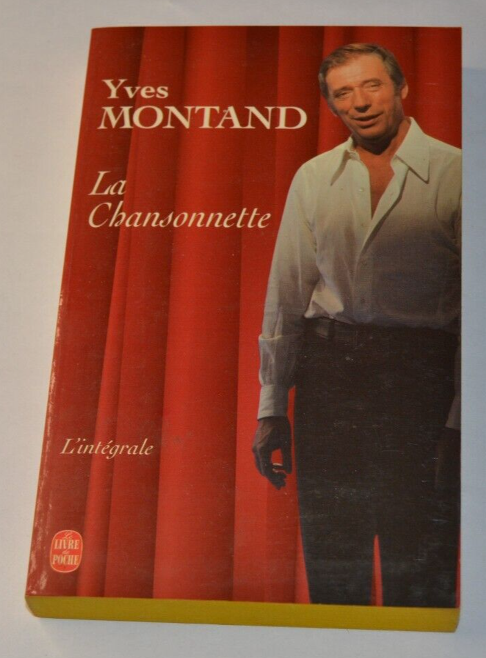 La chansonnette - Yves Montand - livre