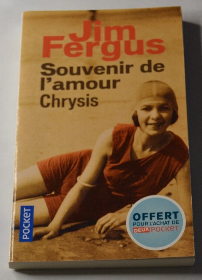 Souvenir de l'amour Chrysis - Jim Fergus - livre