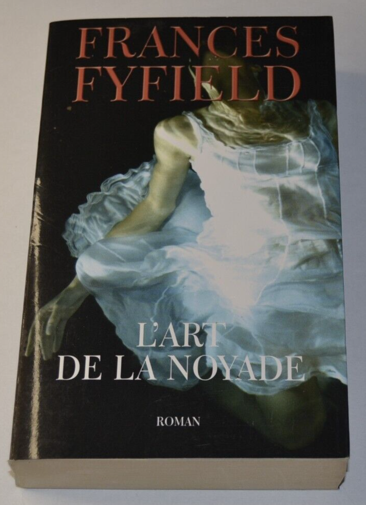 L'art de la noyade - Frances Fyfield - livre