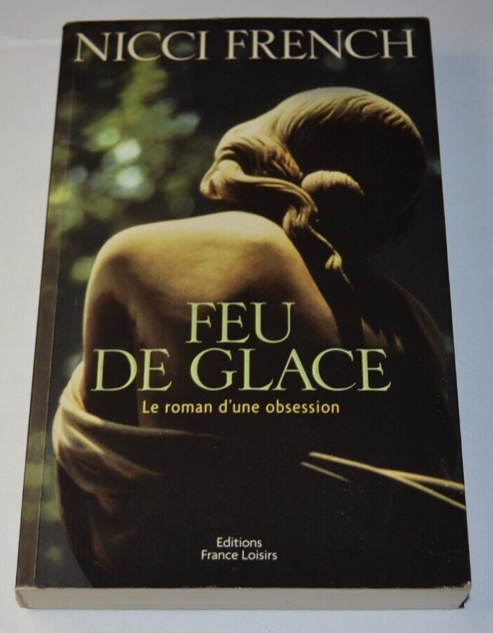 Feu de glace - Nicci French - livre