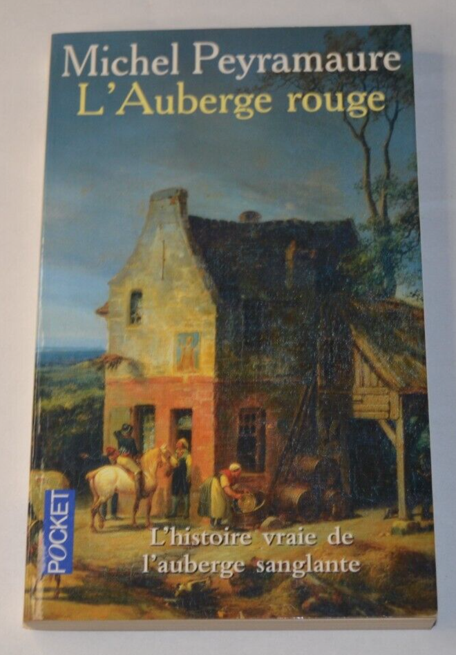 L'auberge rouge - Michel Peyramaure - livre