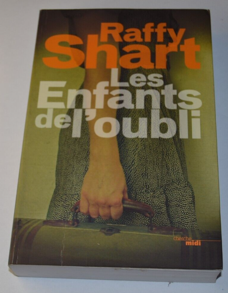 Les enfants de l'oubli - Raffy Shart - livre