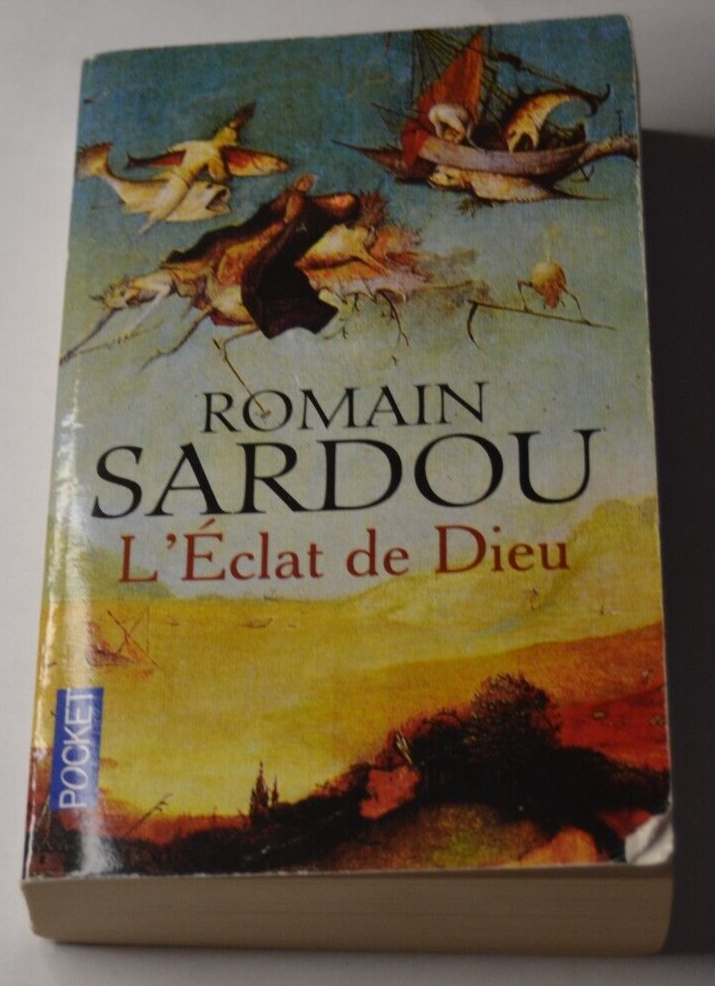 L'éclat de dieu - Romain Sardou - livre