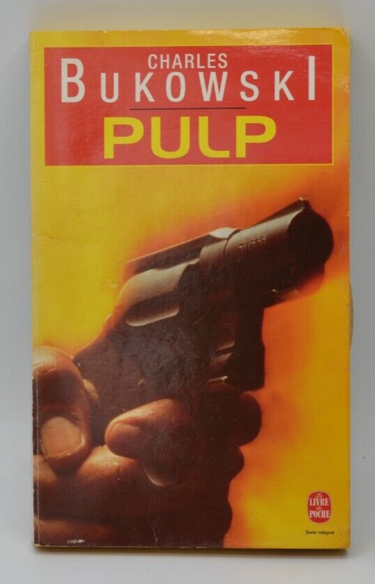 Pulp - Charles Bukowski - livre