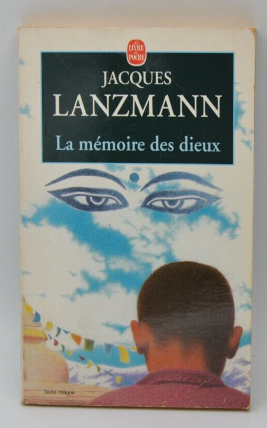 La mémoire des dieux - Jacques Lanzmann - livre