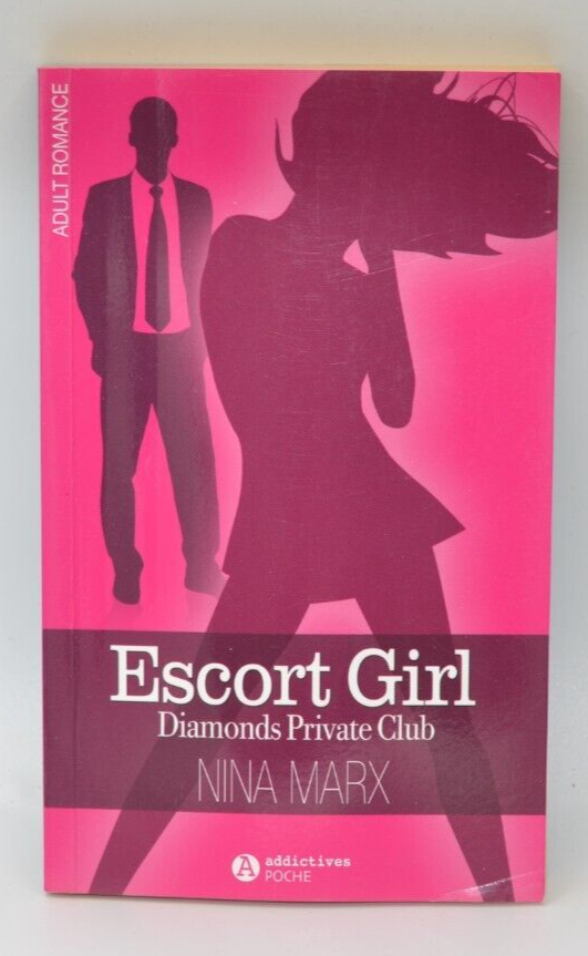 Escort girl Diamonds Private Club - Nina Marx - Adult Romance - livre