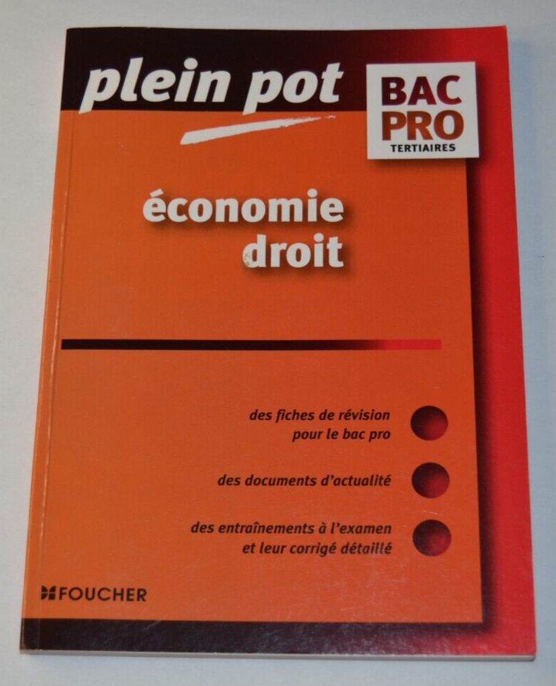 Bac Pro tertiaire - Economie et droit - Plein Pot - livre