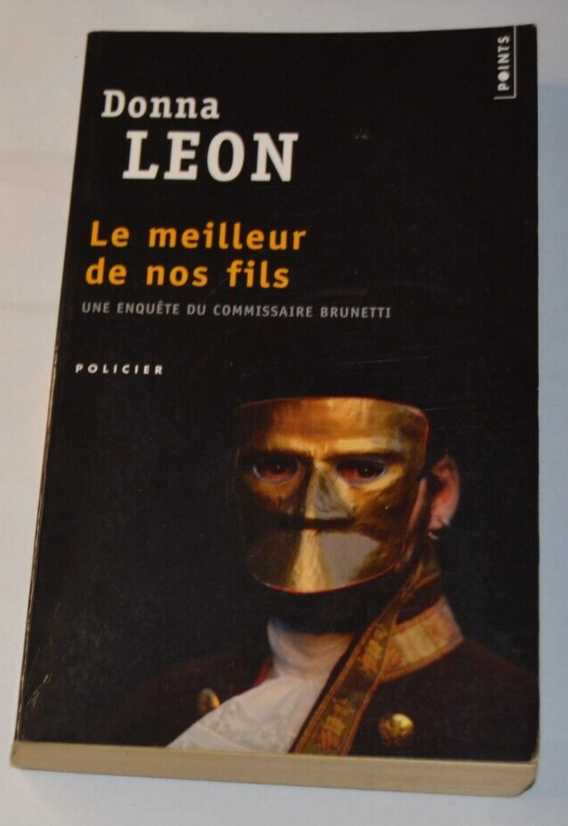 Le meilleur de nos fils - Donna Leon - livre