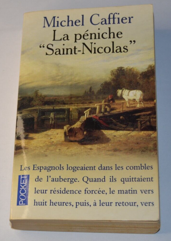La péniche "Saint-Nicolas" - Michel Caffier - livre