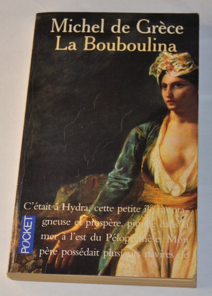 La Bouboulina - Michel de Grèce - livre