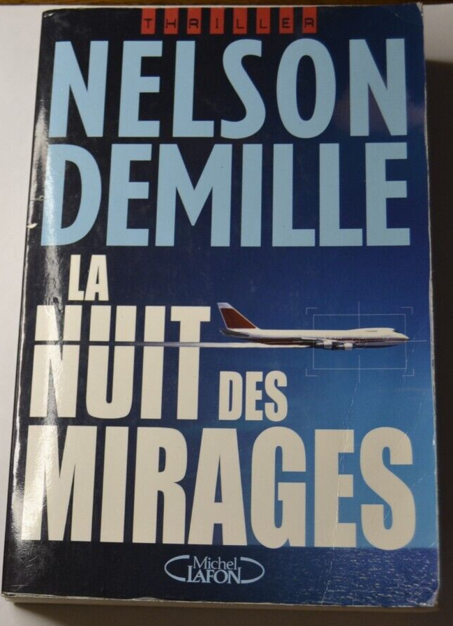La nuit des mirages - Nelson Demille - livre