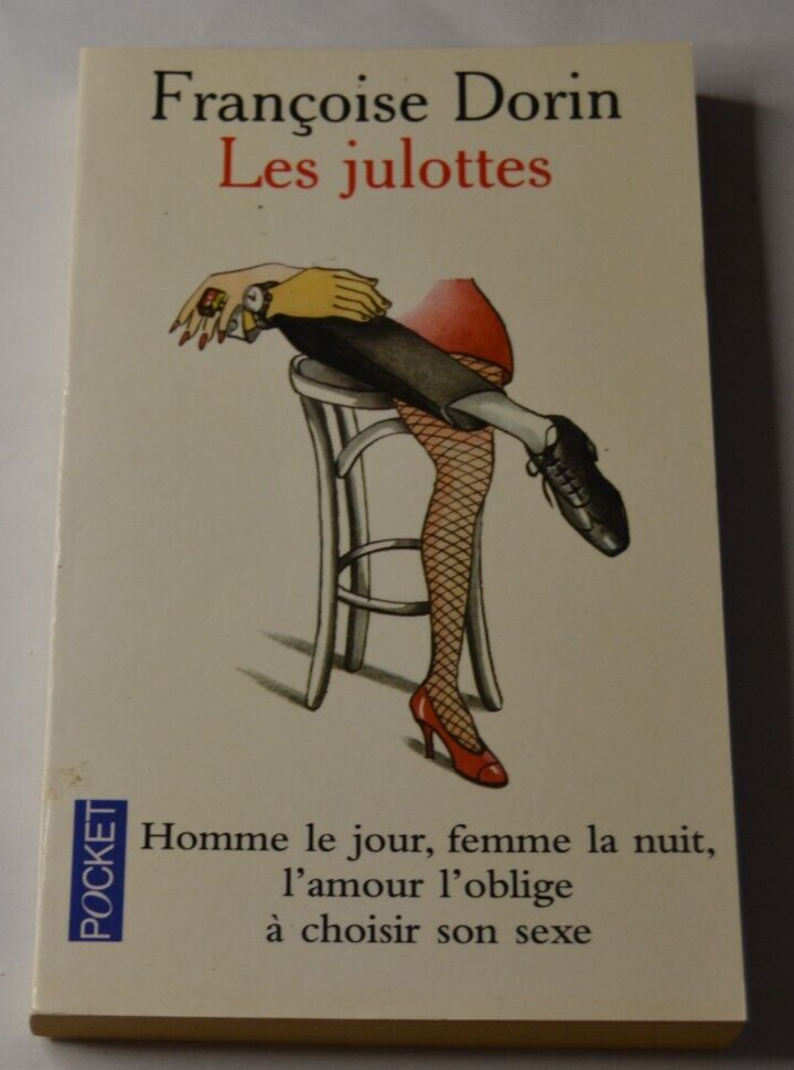 Les julottes - Françoise Dorin - livre
