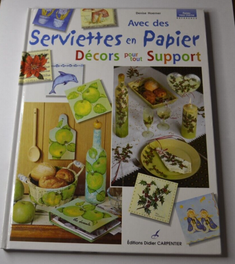 Avec des serviettes en papier - Décors pour tout support - livre