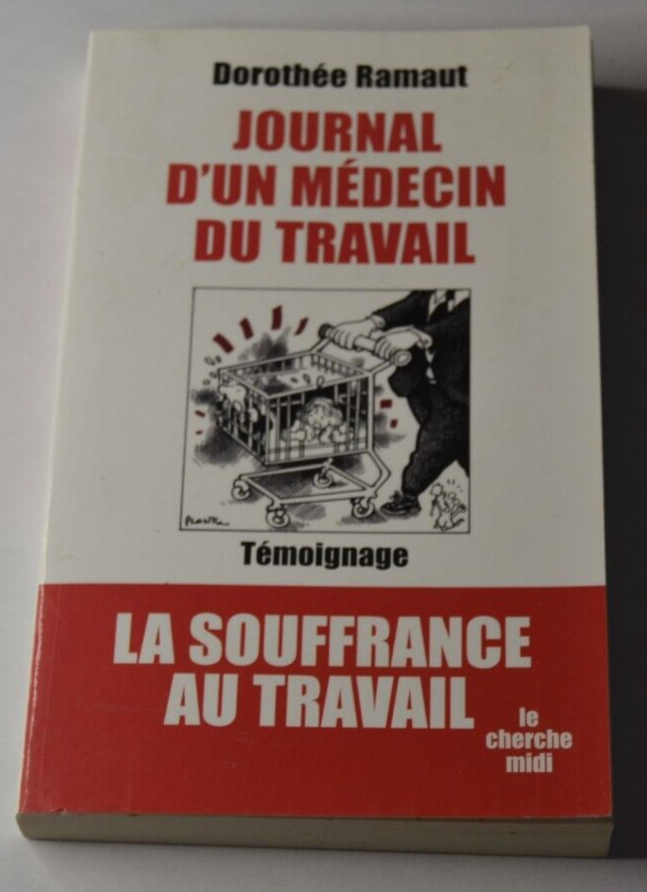 Journal d'un médecin du travail - Dorothée Ramaut - livre