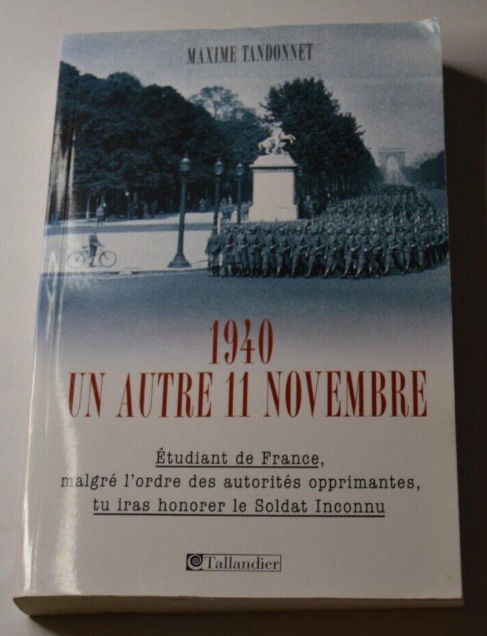 1940 un autre 11 novembre - Maxime Tandonnet - livre