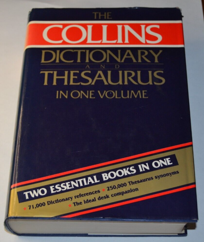 The Collins - dictionary and thesaurus in one volume - livre