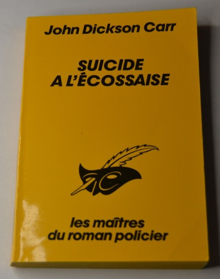 Suicide à l'écossaise - John Dickson Carr - livre