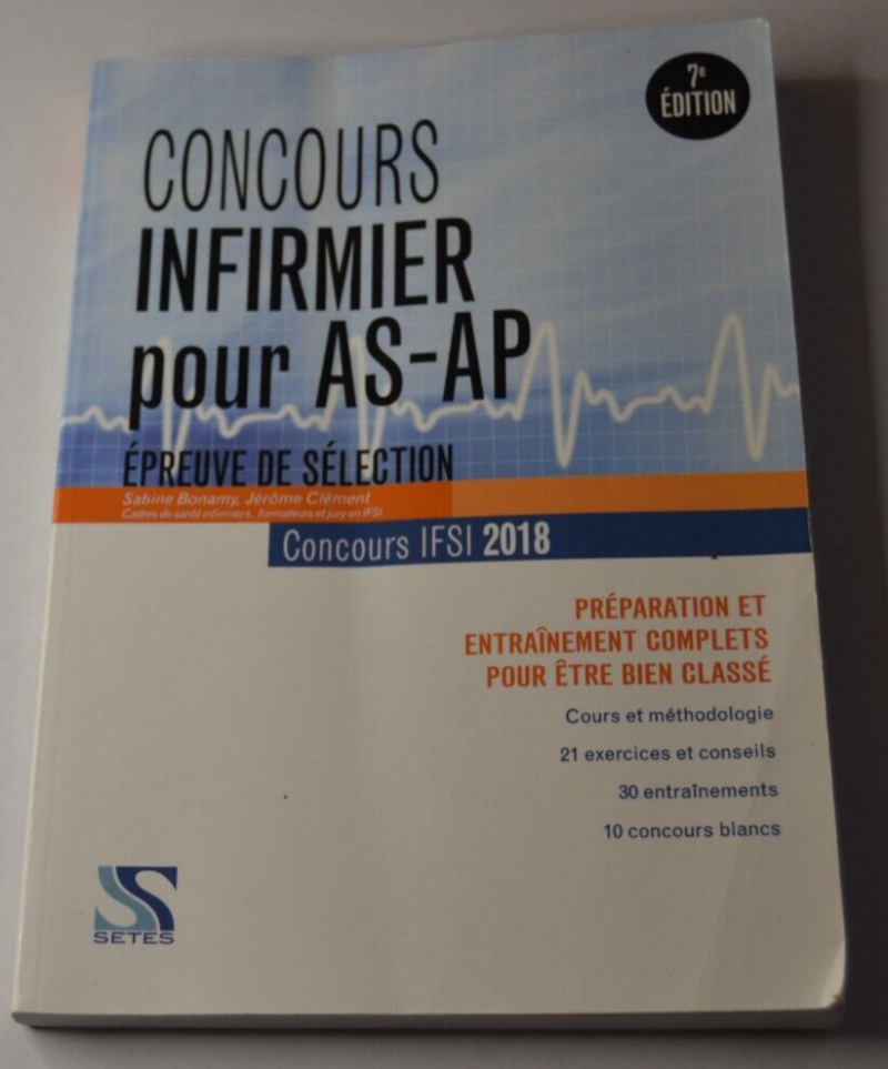 Concours infirmier pour AS-AP - concours IFSI 2018 - livre