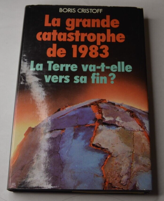 La Grande catastrophe de 1983 - Boris Cristoff- livre