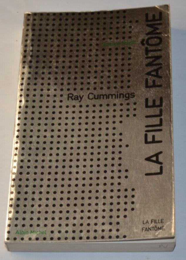 La fille fantôme - Ray Cummings - livre