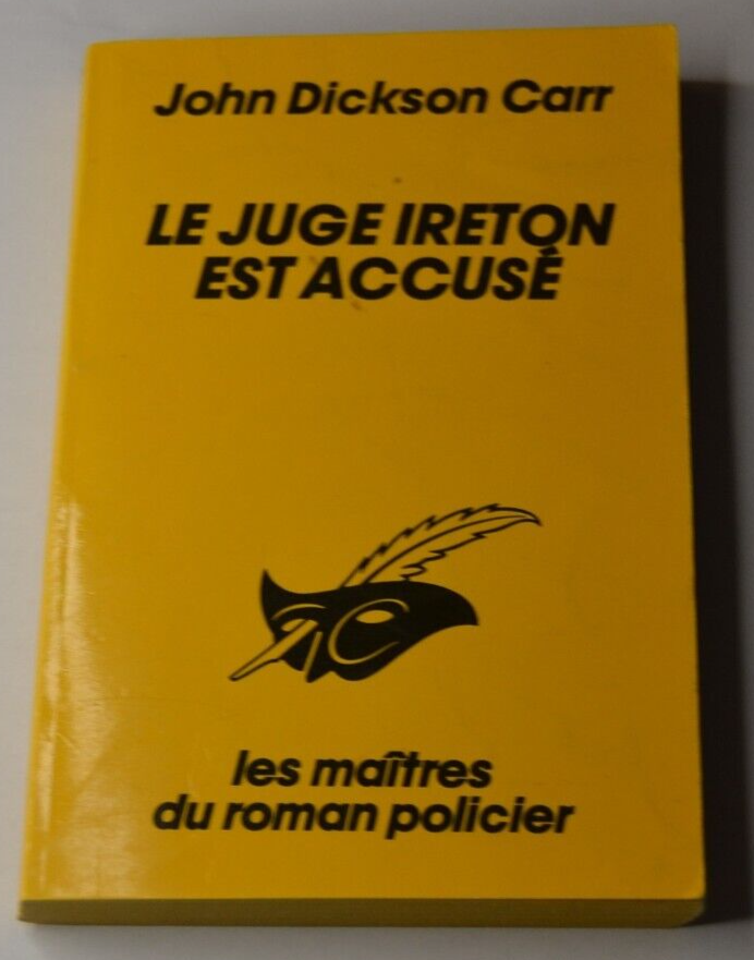 Le juge Ireton est accusé - John Dickson Carr - livre